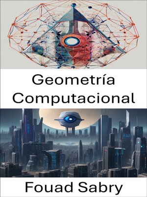 cover image of Geometría Computacional